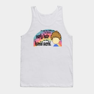 Curly Hair in this Humid World Rainbow Tank Top